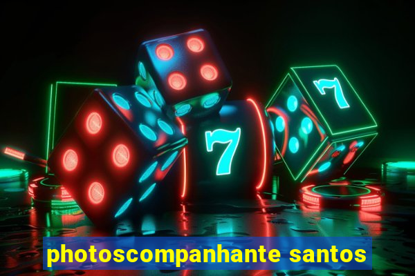 photoscompanhante santos